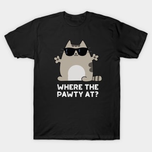 Where The Paw-ty At Cute Party Cat Pun T-Shirt